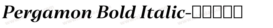 Pergamon Bold Italic字体转换